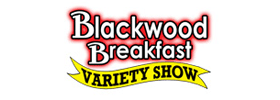Blackwood Morning Variety Show