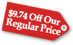 $9.74 Off Our Regular Price