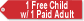 1 Free Child per 1 Paid Adult