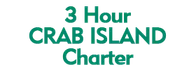3 Hour Crab Island Charter 2024 Schedule
