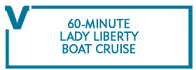 60-Minute Lady Liberty Boat Cruise 2024 Schedule