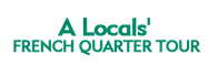 A Locals' French Quarter Tour 2024 Schedule