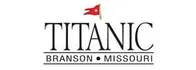Titanic Museum Branson - World's Largest Titanic Museum Attraction 2024 Schedule