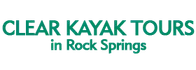 Clear Kayak Tours in Rock Springs 2024 Schedule