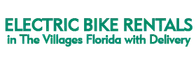 Electric Bike Rentals in The Villages Florida with Delivery 2024 Schedule