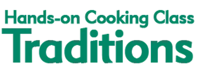 Hands-on Cooking Class - Traditions 2024 Schedule