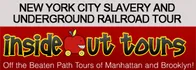 New York City Slavery and Underground Railroad Tour 2024 Schedule