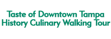 Taste of Downtown Tampa History Culinary Walking Tour 2024 Schedule