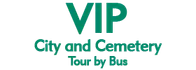 VIP City and Cemetery Tour by Bus 2024 Schedule