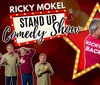 The image is a promotional graphic for a stand-up comedy show featuring multiple poses of the same performer set against a star-shaped marquee with lit bulbs announcing Ricky Mokel Stand Up Comedy Show
