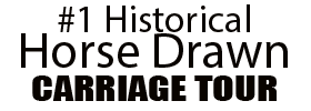 #1 Historical Horse Drawn Carriage Tour 2022 Schedule