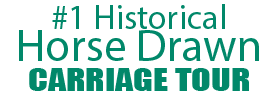#1 Historical Horse Drawn Carriage Tour