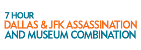 7 Hour Dallas and Jfk Assassination and Museum Combination 2019 Schedule