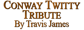 A Tribute to Conway Twitty 2023 Schedule