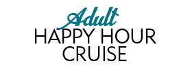Myrtle Beach Adult Happy Hour Cruise