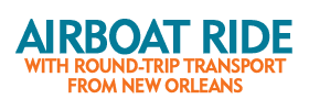 Airboat Ride with Round-Trip Transport from New Orleans