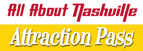 All About Nashville Attraction Pass