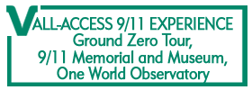 All-Access 9/11 Experience: Ground Zero Tour, 9/11 Memorial and Museum, One World Observatory