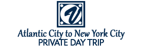 Atlantic City to New York City Private Day Trip