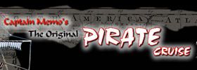 Captain Memos Pirate Cruise