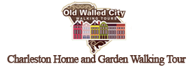 Charleston Home and Garden Walking Tour