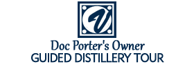 Doc Porter's Owner Guided Distillery Tour