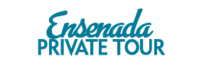 Ensenada Private Tour