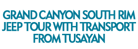 Grand Canyon South Rim Jeep Tour with Transport from Tusayan
