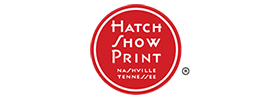 Hatch Show Print Tour  2022 Schedule