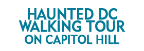 Haunted DC Walking Tour on Capitol Hill