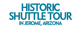 Historic Shuttle Tour in Jerome, Arizona