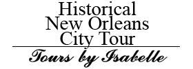 Historical New Orleans City Tour