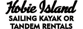 Hobie Island Sailing Kayak or Tandem Rentals