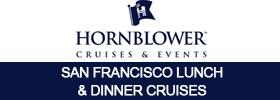 Hornblower San Francisco Lunch & Dinner Cruises