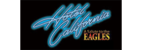 Hotel California A Salute to the Eagles