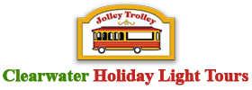 Jolley Trolley Clearwater Holiday Light Tours 2022 Schedule