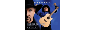 Kings A Tribute to Garth Brooks and Elvis Presley