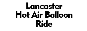 Lancaster Hot Air Balloon Ride