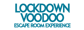 Lockdown Voodoo Escape Room Experience 2019 Schedule