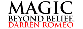 Magic Beyond Belief Starring Darren Romeo 2019 Schedule