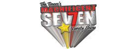 Magnificent 7 Variety Show