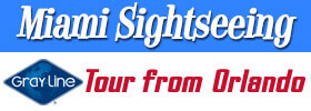 Miami Sightseeing Tours From Orlando 2019 Schedule