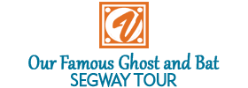 Our Famous Ghost and Bat Segway Tour