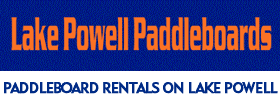 Paddleboard Rentals on Lake Powell in Page, Arizona