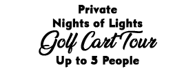 Private Nights of Lights Golf Cart Tour Up to 5 People