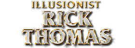 The Magic of Rick Thomas