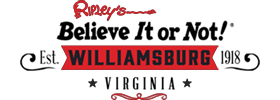 Ripley's Believe It or Not! Museum Williamsburg 2022 Schedule