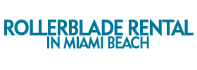 Rollerblade Rental in Miami Beach