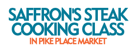 Saffron's Steak Cooking Class in Pike Place Market