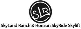 SkyLand Ranch & Horizon SkyRide Skylift Schedule